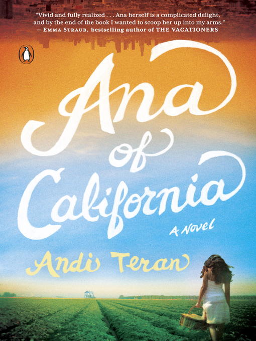 Title details for Ana of California by Andi Teran - Wait list